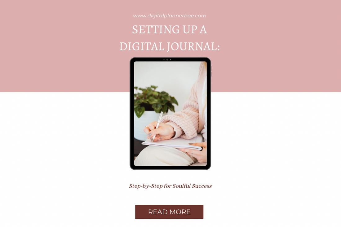 💻 Setting Up a Digital Journal: Step-by-Step for Soulful Success